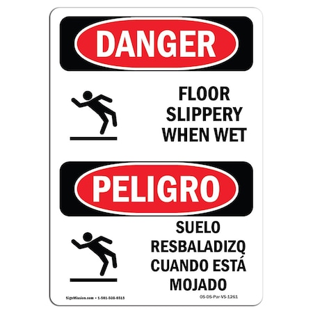 OSHA Danger Sign, Floor Slippery When Wet Bilingual, 5in X 3.5in Decal